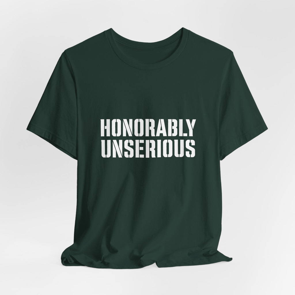 Honorably Unserious T-Shirt — American Flag Oath Humor Tee