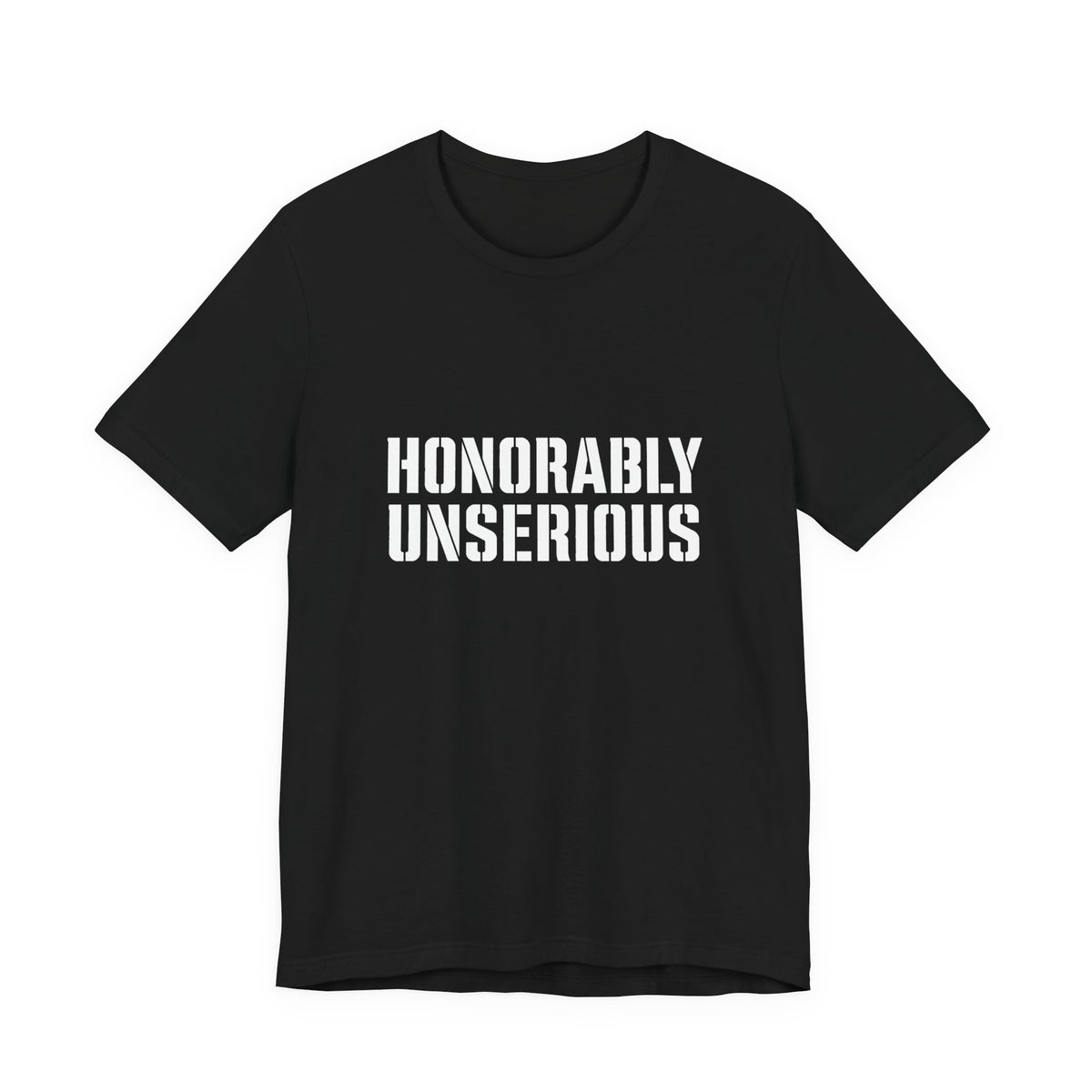 Honorably Unserious — Wordmark + Flagfill Tee