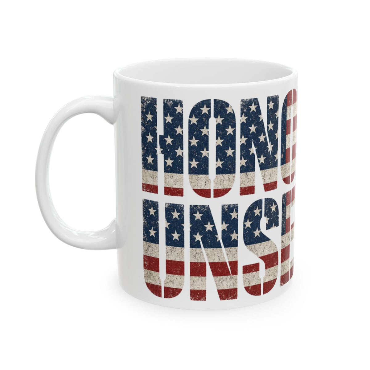 Honorably Unserious — Flagfill Mug