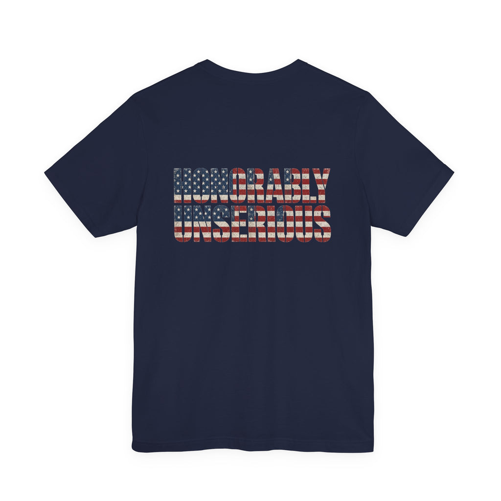 Honorably Unserious — Wordmark + Flagfill Tee