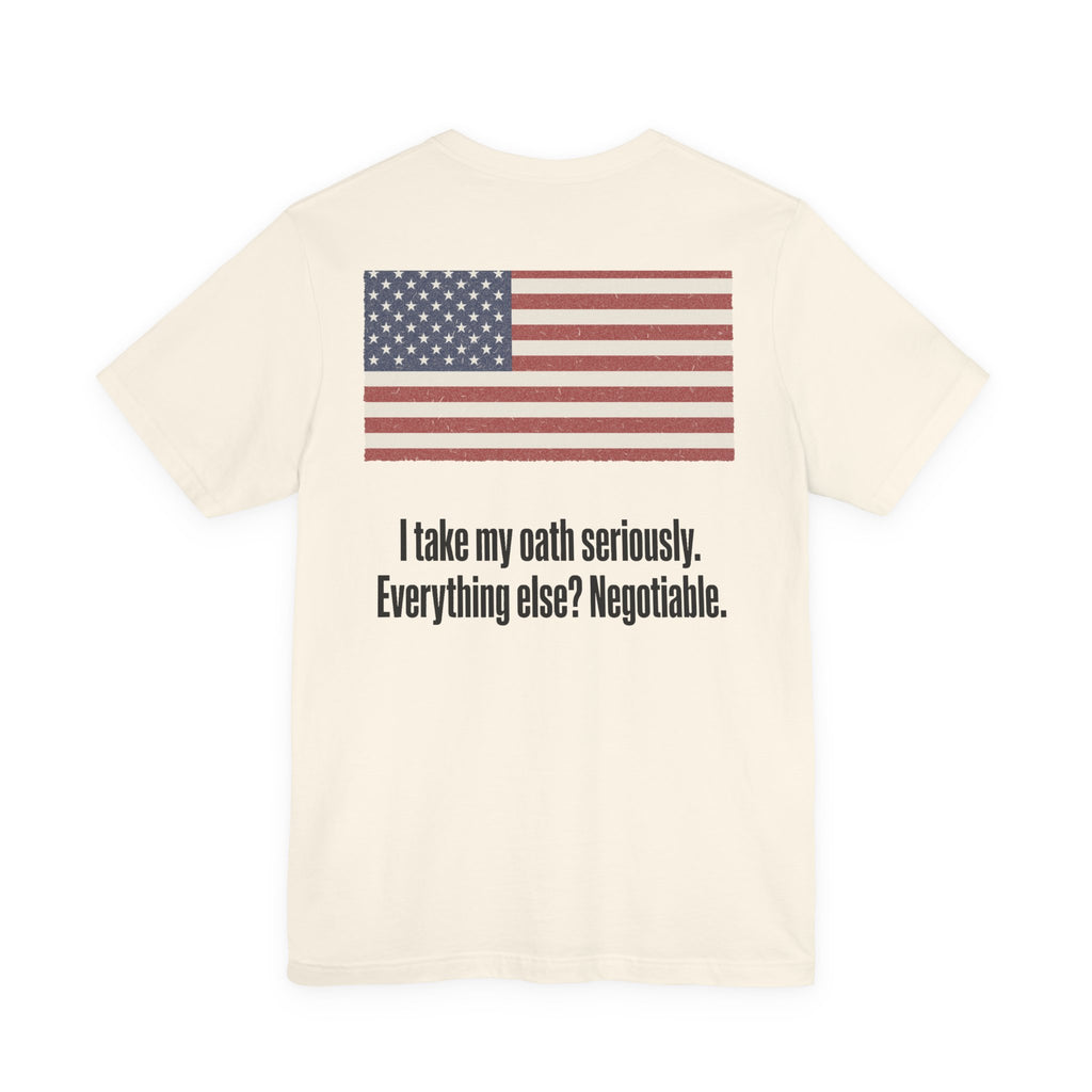 Honorably Unserious T-Shirt — American Flag Oath Humor Tee