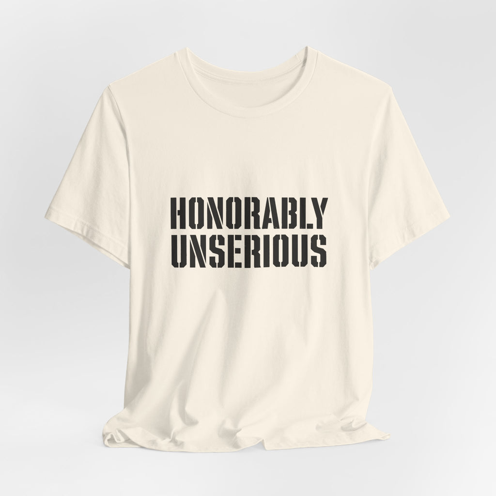 Honorably Unserious T-Shirt — American Flag Oath Humor Tee