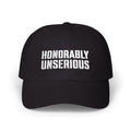 Honorably Unserious — Dad Cap