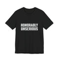Honorably Unserious T-Shirt — American Flag Oath Humor Tee