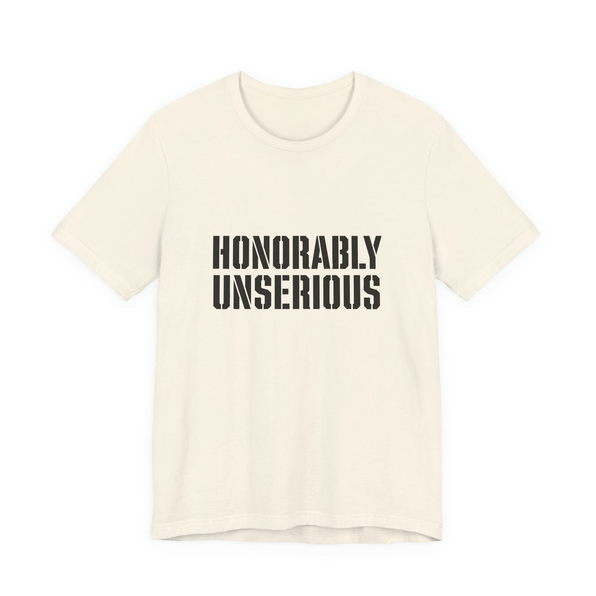 Honorably Unserious — Wordmark + Flagfill Tee