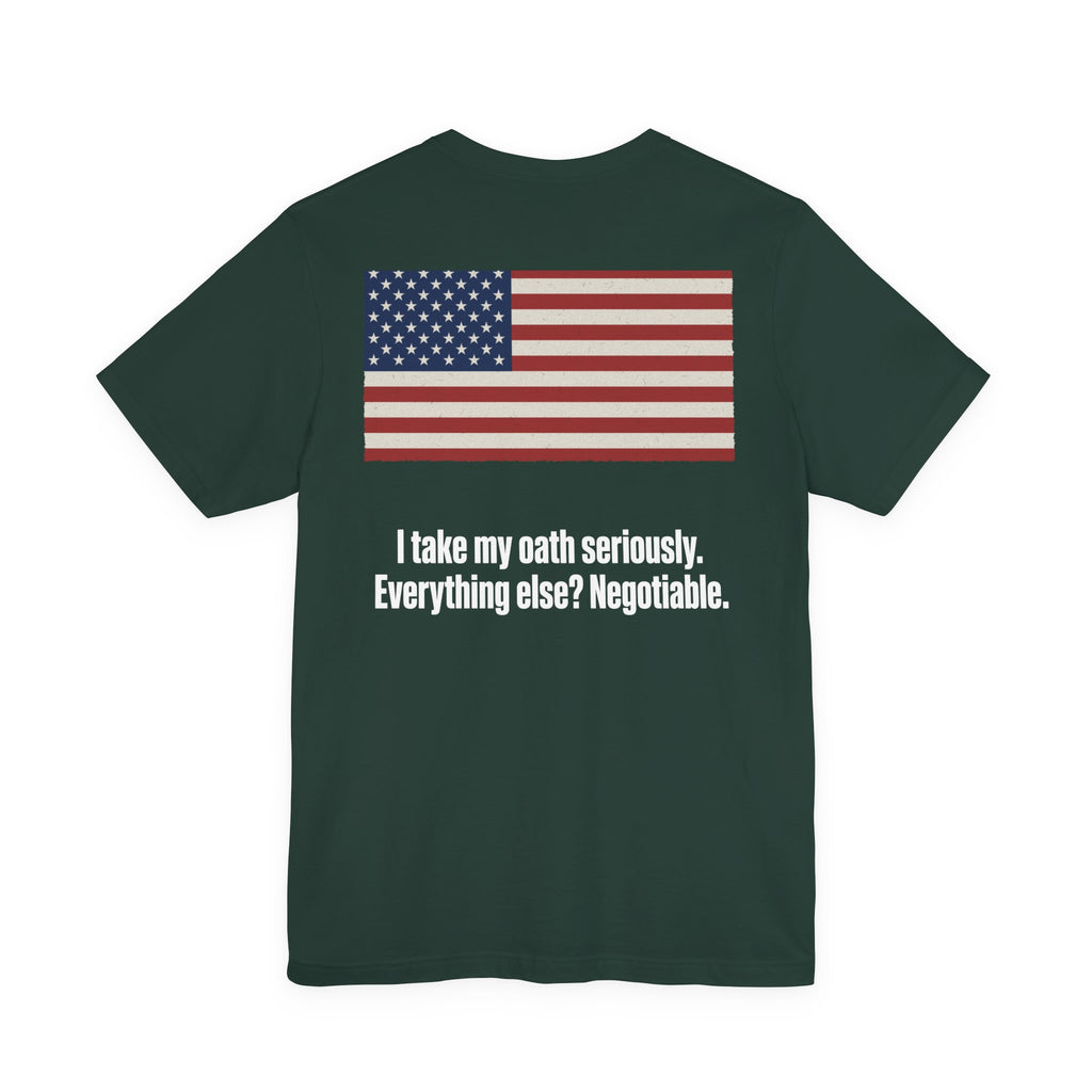 Honorably Unserious T-Shirt — American Flag Oath Humor Tee