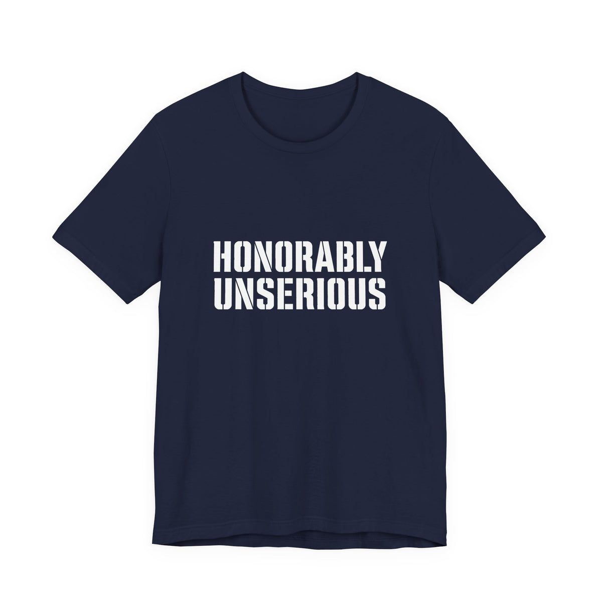 Honorably Unserious T-Shirt — American Flag Oath Humor Tee