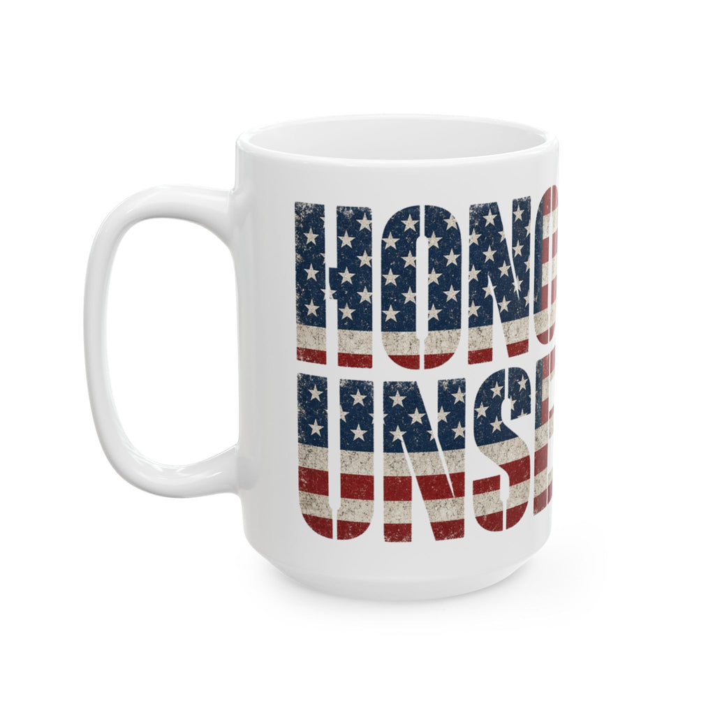 Honorably Unserious — Flagfill Mug