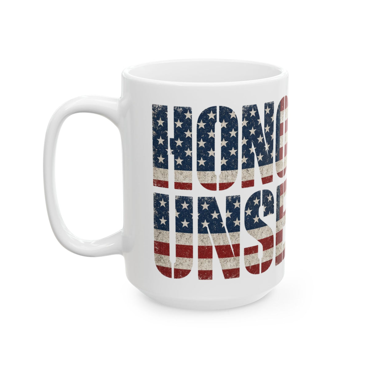 Honorably Unserious — Flagfill Mug